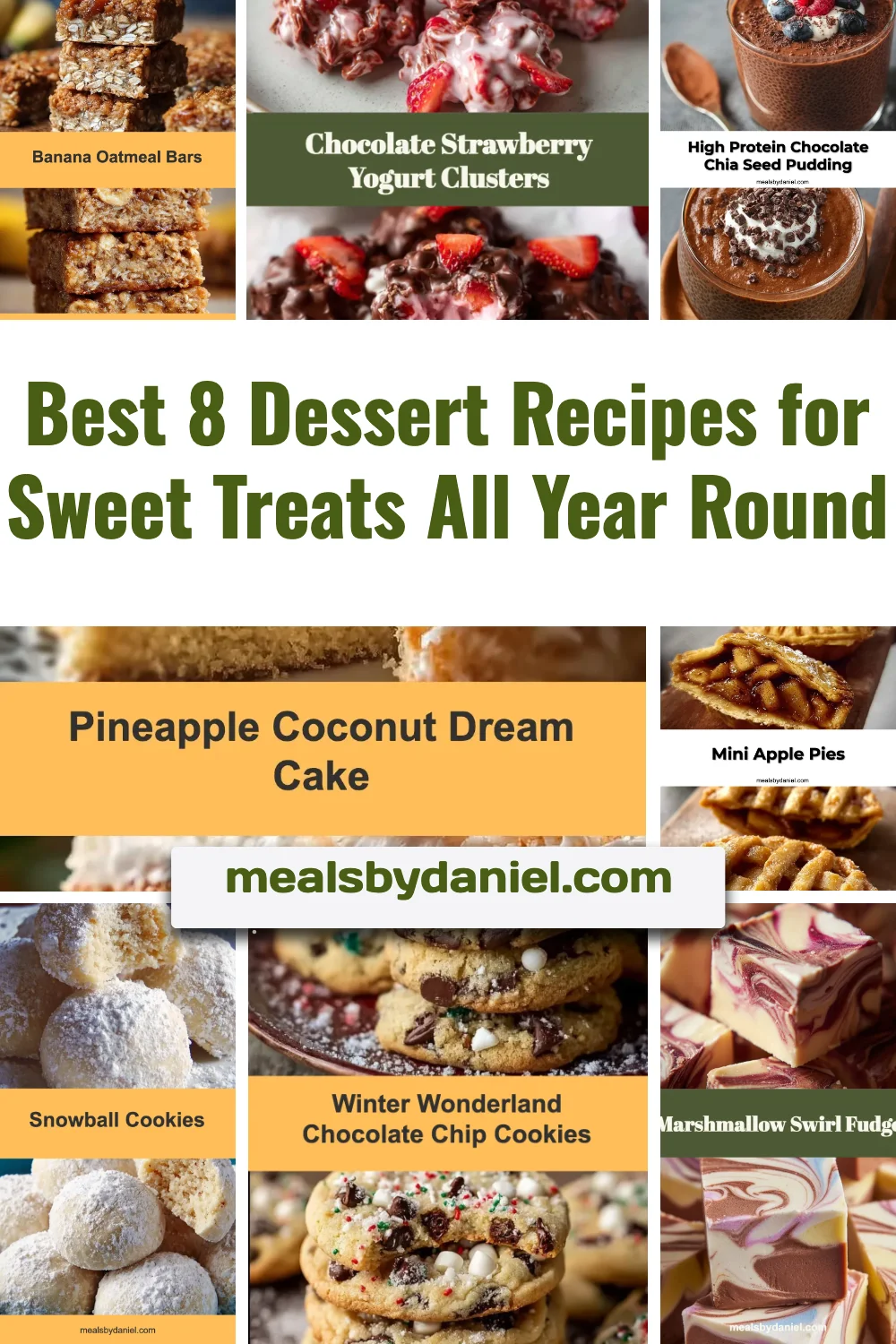 A selection of the best 8 dessert recipes for sweet treats all year round